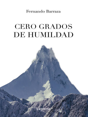 cover image of Cero grados de humildad